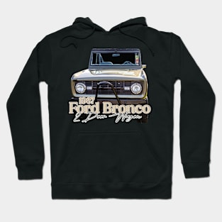 Customized 1967 Ford Bronco 2 Door Wagon Hoodie